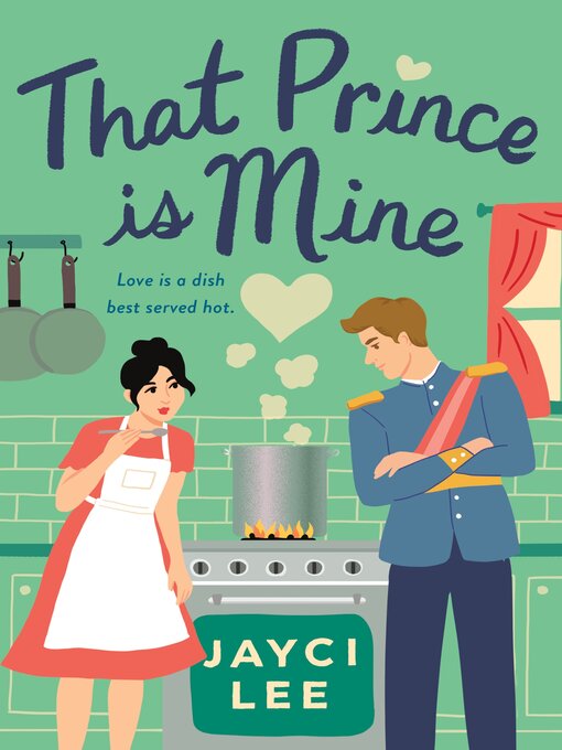 Title details for That Prince is Mine by Jayci Lee - Available